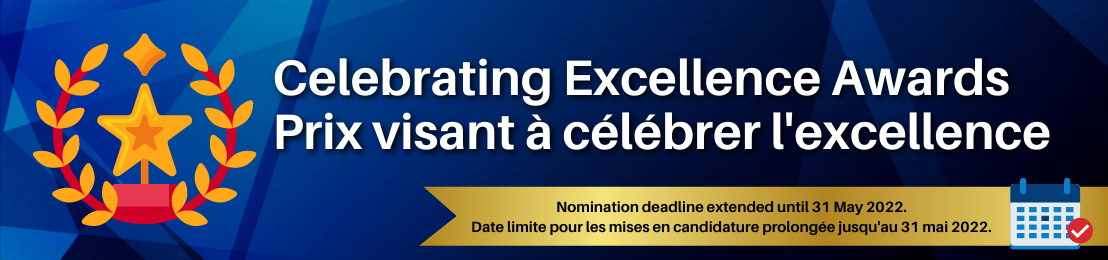 Celebrating Excellence Awards - Nomination deadline extended until 31 May 2022.