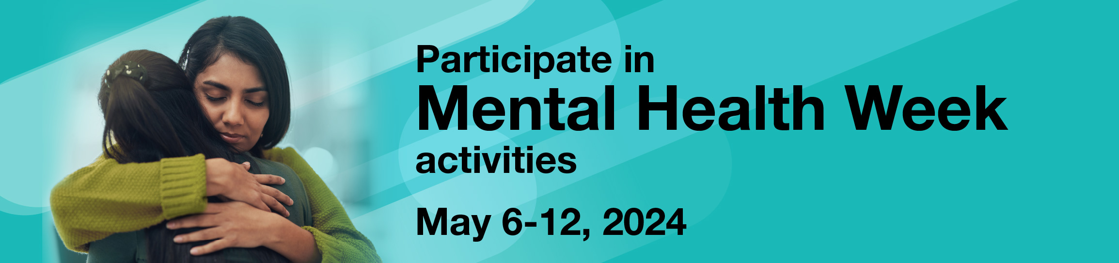 Participate in Mental Health Week activities