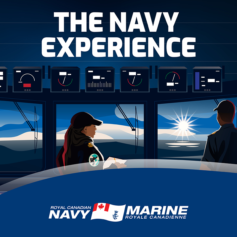 The Navy experience. Royal Canadian Navy – Marine Royale Canadienne