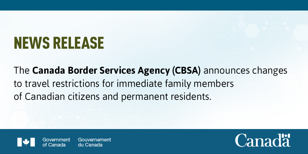 Changes To Travel Restrictions For Immediate Family Members Of Canadian Citizens And Permanent Residents Canada Ca