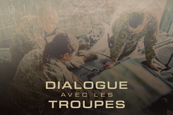 Dialogue avec les troupes