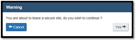 When ‘Logout’ is selected, a message warns the secure site will be left and provides the options to cancel or continue the request.