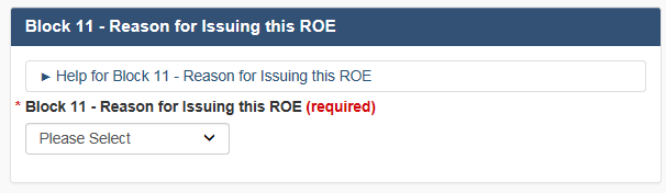 Figure 24: Reason for Issuing this ROE