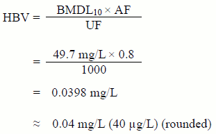 Figure 5 - The equation used to calculate the health based value (HBV) for bromate based on the dose associated with the 10% incidence rate of the critical effect.