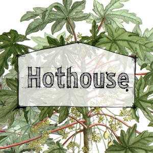 HOTHOUSE 2014-image from production
