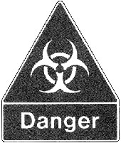 Danger, presence of etiologic agents