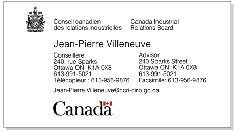 Illustration de la disposition de la signature incorporant de façon asymétrique les armoiries du Canada et la disposition du mot-symbole « Canada » sur une carte professionnelle d’un seul côté.