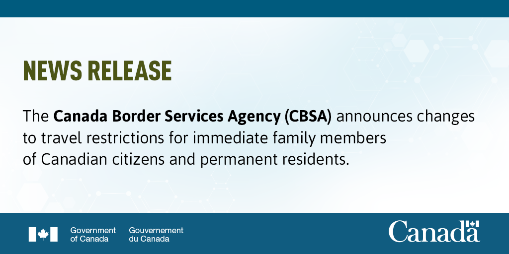 Changes to travel restrictions for immediate family members of 