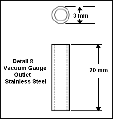 Stainless steel vacuum gauge outlet.