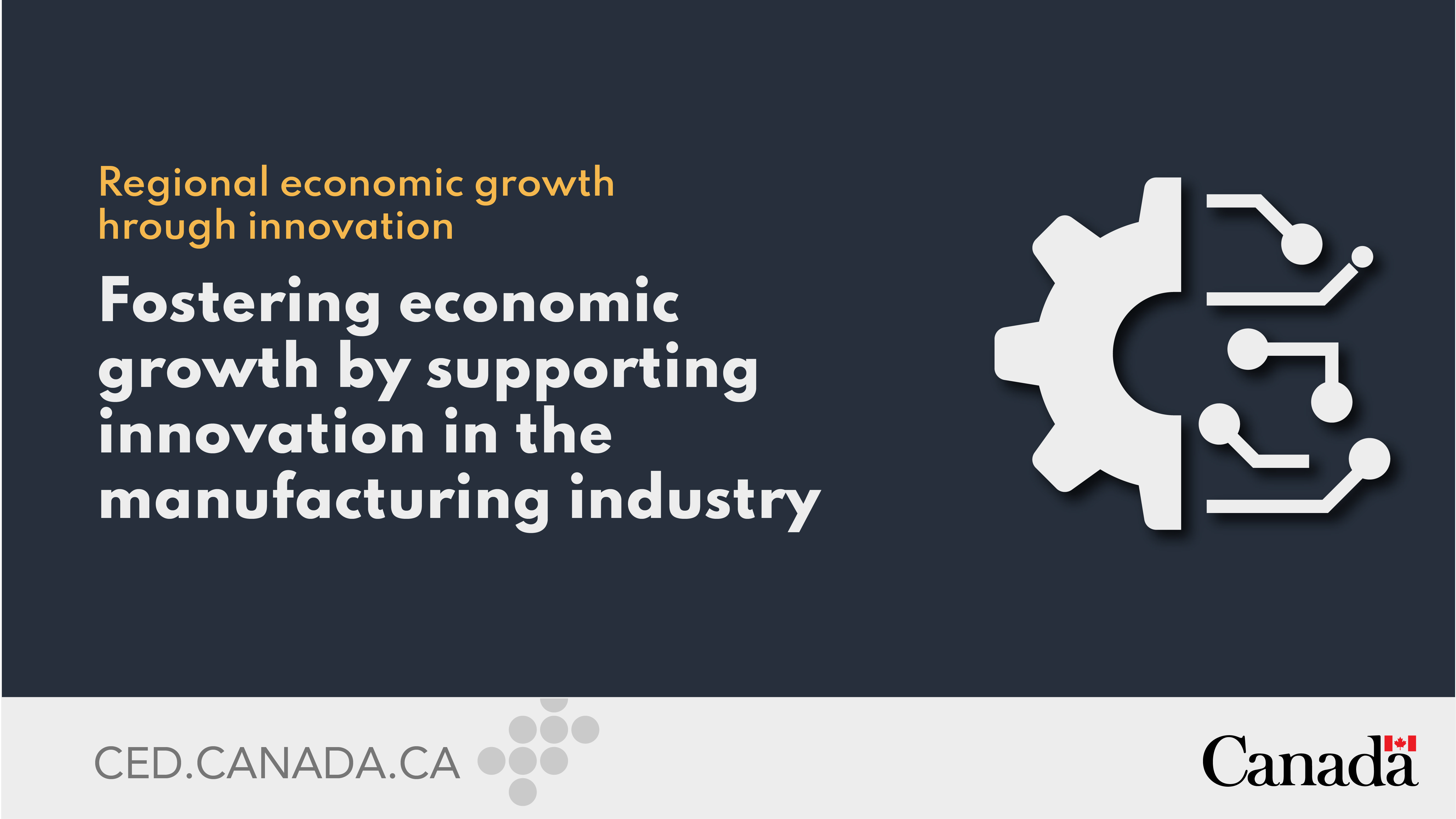Innovative CentreduQuébec manufacturers Key players in planning