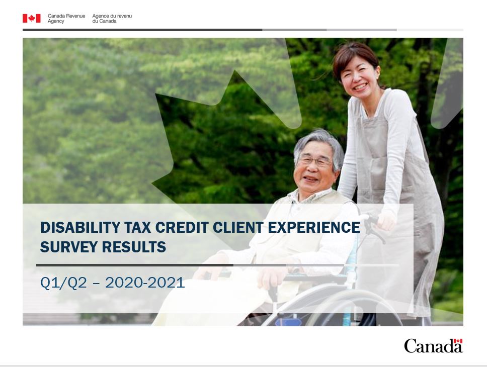 Disability Tax Credit Client Experience Survey Results Q1/Q2 - 2020-2021 - Cover page