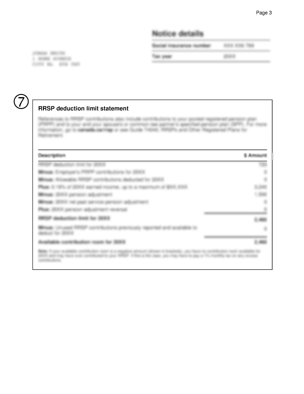 Page three of the notice of assessment, that contains a calculation of your RRSP amounts.