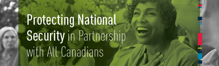 Protecting National Security in Partnership with all Canadians