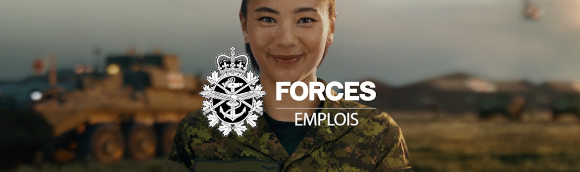 Image de la bannière rectangulaire de la Corporal Olga Antiperovitch souriante avec le texte « Canada Forces Emplois», « Entraînez-vous pour ce qui vous passionne» et « Postulez dès maintenant sur Forces.ca »