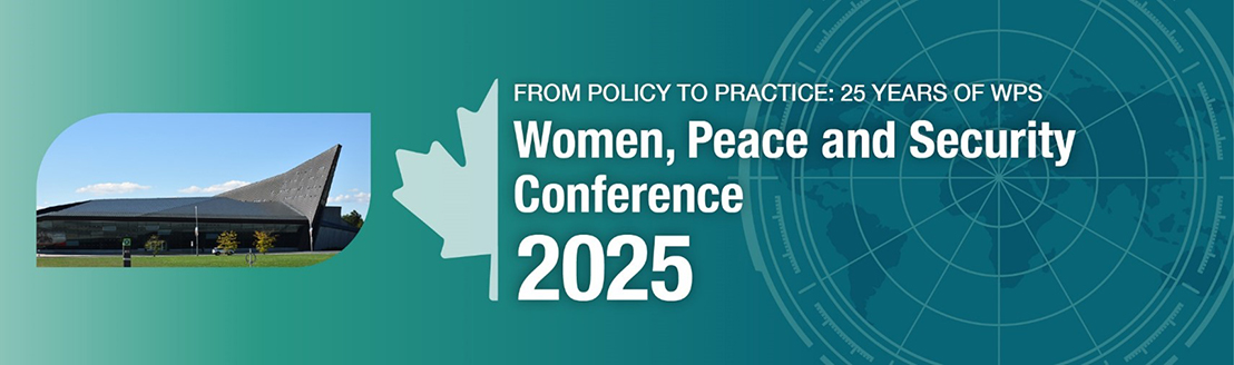 From policy to practice: 25 years of wps Women, Peace and Security Conference 2025