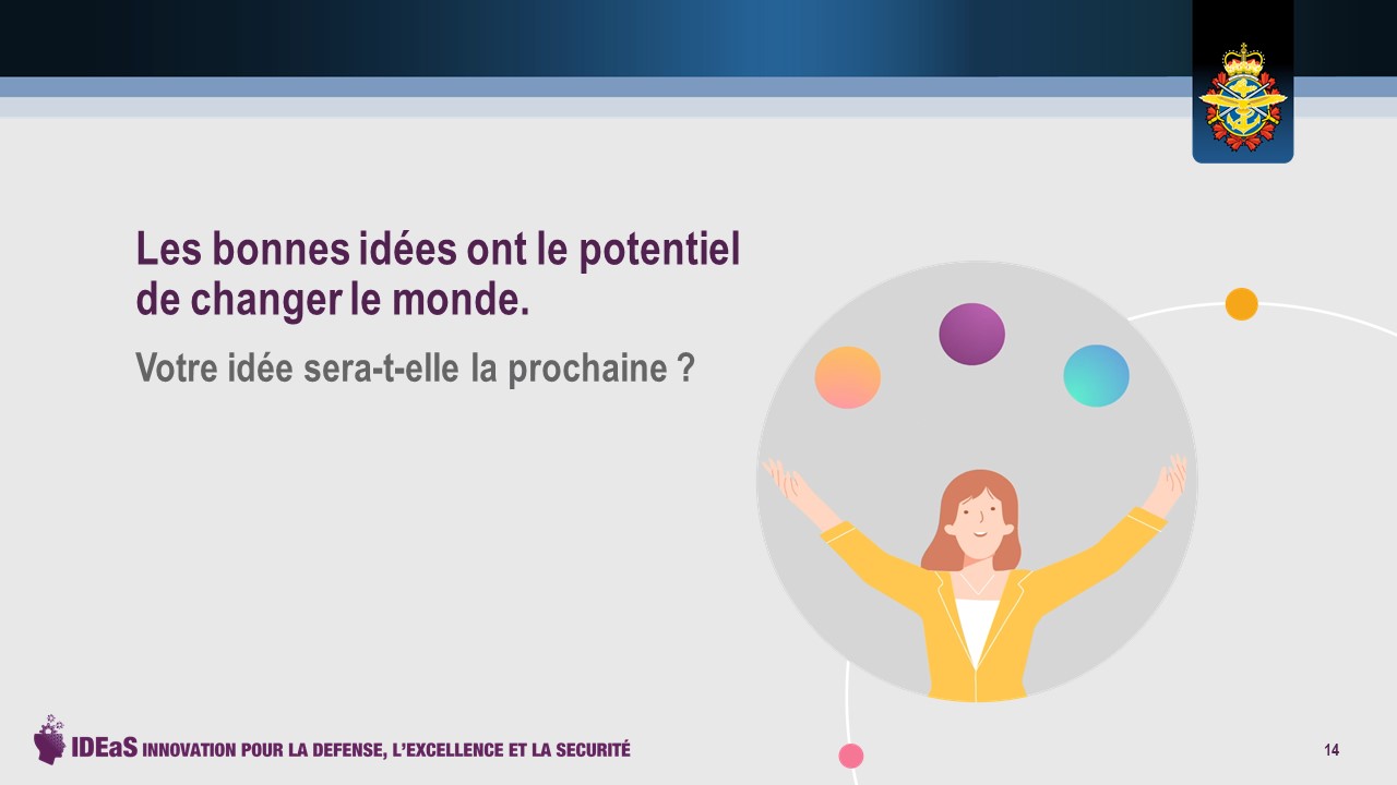 Les bonnes idées ont le potentiel de changer le monde.