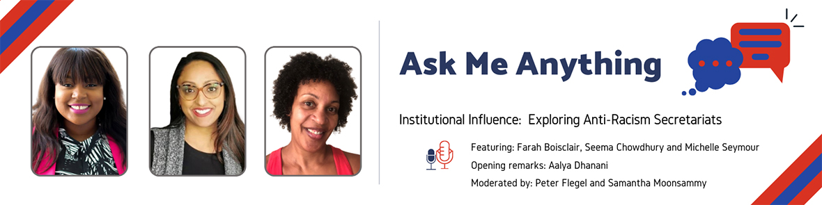 Ask Me Anything. Institutional influence: Exploring Anti-Racism Secretariats