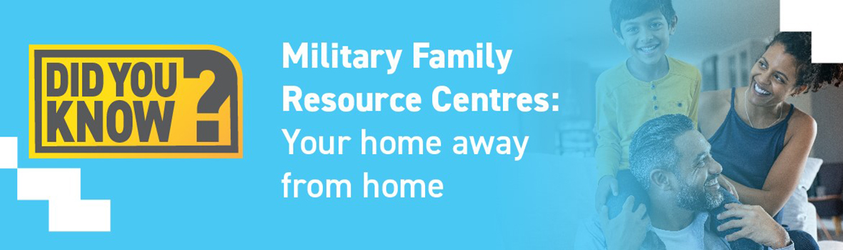 Supporting military families across Canada and abroad