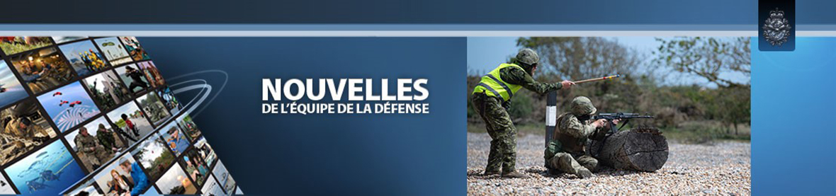 Les Nouvelles de l’Équipe de la Défense