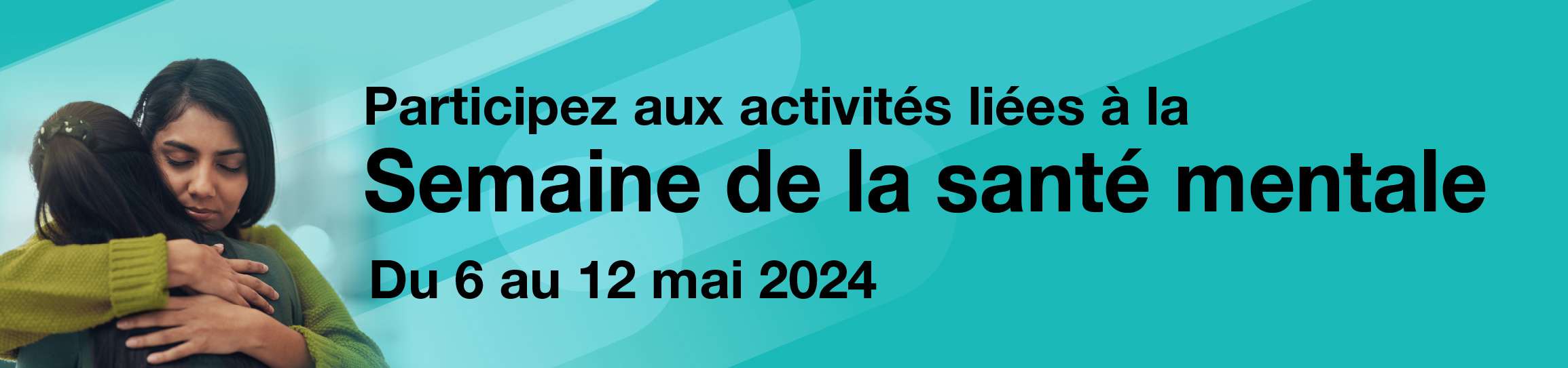 Participez : Semaine de la santé mentale