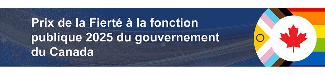 Prix de la Fierté à la fonction publique 2025 du gouvernement du Canada