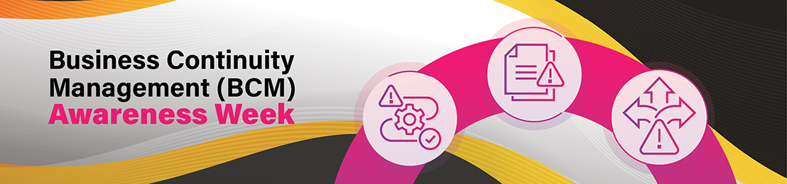 Business Continuity Management(BCM) Awareness Week