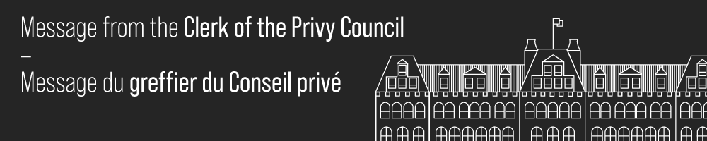 Message from the Clerk of the Privy Council