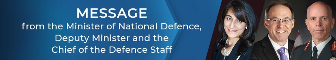 Message from the Minister of National Defence, Deputy Minister and the Chief of the Defence Staff