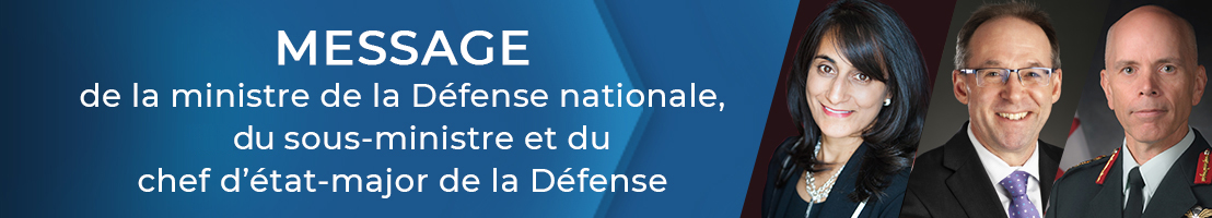 Message de la ministre de la Défense nationale, du sous-ministre et du chef d'état-major de la Défense