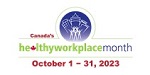 Healthy Workplace Month 2023