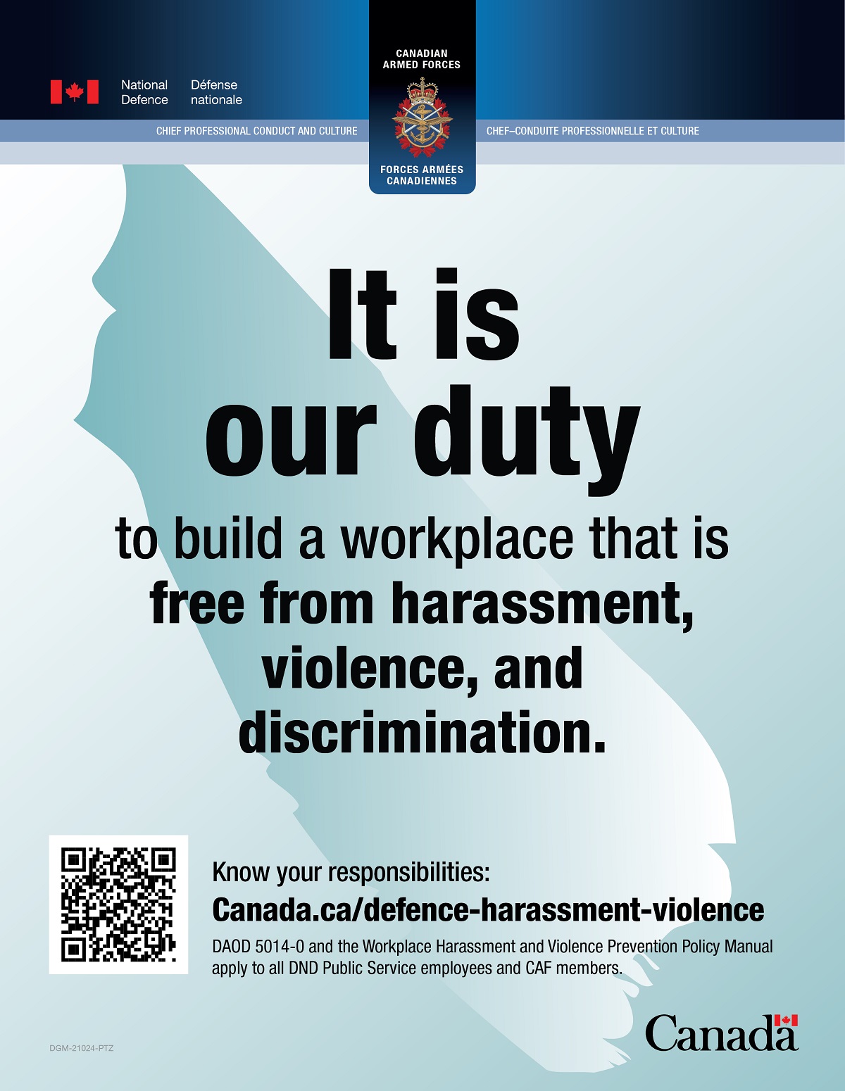 Poster 1 – It is our duty to build a workplace that is free of harassment, violence, and discrimination.