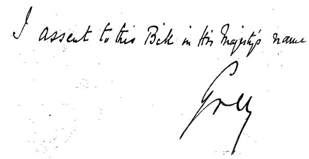 I assent to this Bill in His Majesty’s name, and  signature of Earl Grey, Governor General.