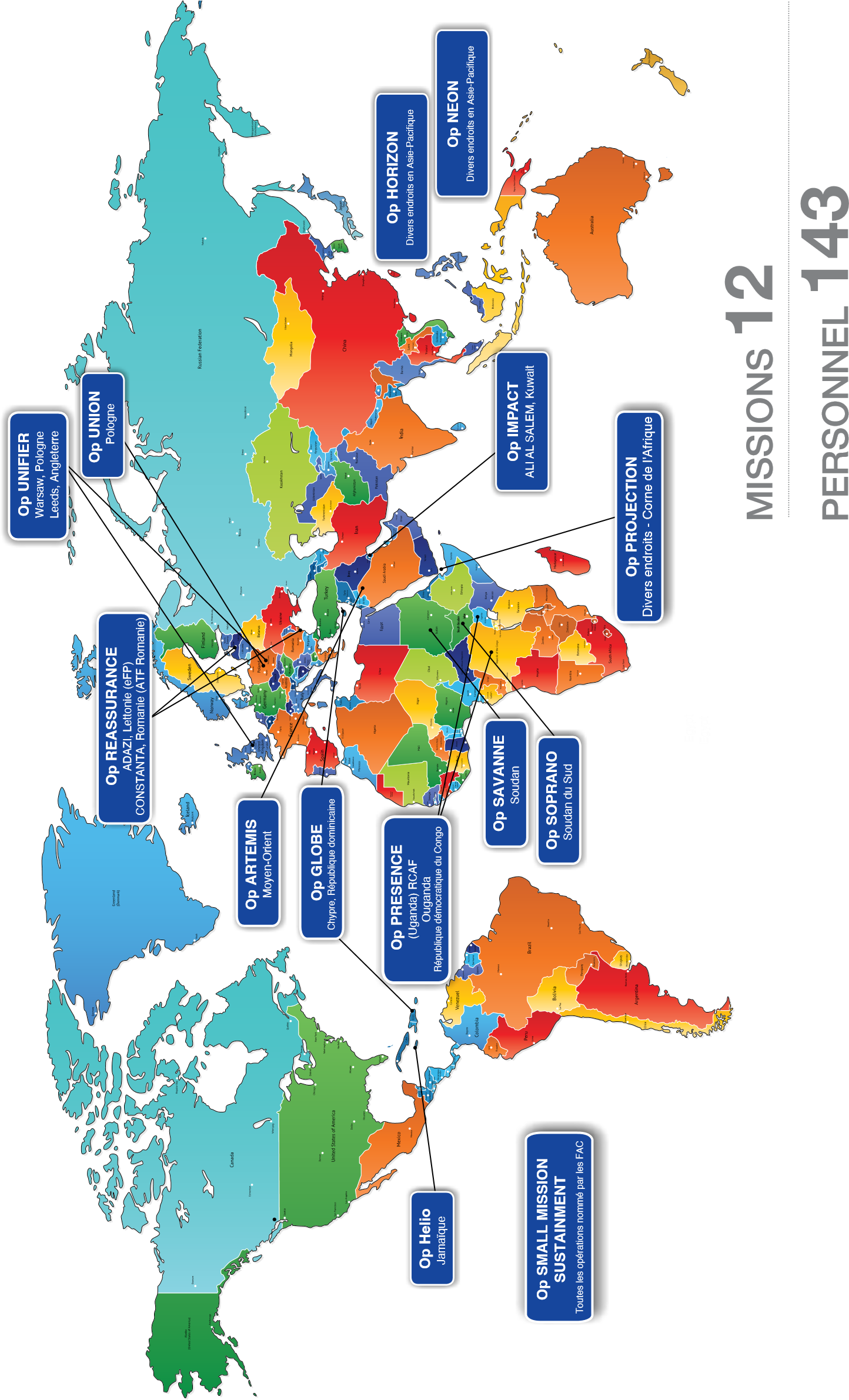 Une carte du monde illustrant le soutien de la Police 
Militaire des Forces Armées Canadiennes à 15 opérations 
nommées à travers le monde en 2018. Les pays sont 
colorés selon différents niveaux d’implication, avec des 
étiquettes bleues indiquant les emplacements précis des 
missions. Un total de 163 membres du personnel ont été 
déployés durant cette période.
