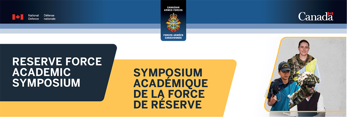 Reserve Force Academic Symposium / Symposium Académique de la Force de Réserve