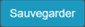 Sauvegarder