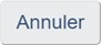 Annuler
