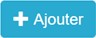 +Ajouter