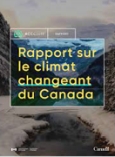 Image de la page de couverture du Rapport sur le climat changeant du Canada, produit par ECCC en 2019.