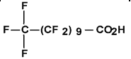 Structural formula of Undecanoic acid, henei-cosafluoro- (C11 PFCA)
