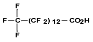 Structural formula of Tetra-decanoic acid, hepta-cosafluoro- (C14 PFCA)