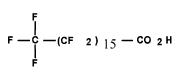Structural formula of Perfluoro-hepta-decanoic acid (C17 PFCA)