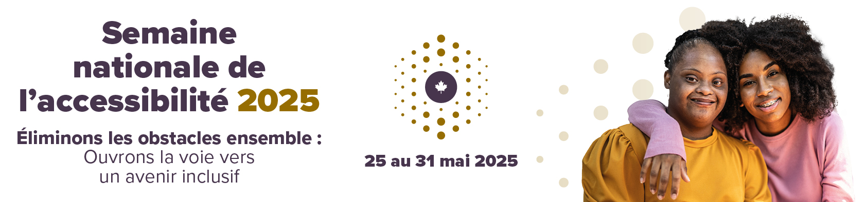 Un visuel comprenant une photo pour la Semaine nationale de l’accessibilité 2025. La version textuelle suit.