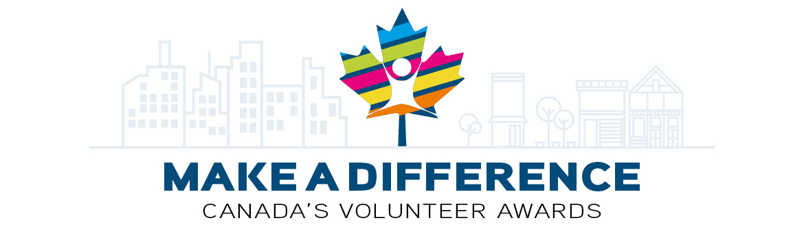 Make a difference, Canada’s Volunteer Awards
