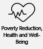 Poverty Reduction, Health and Well-Being