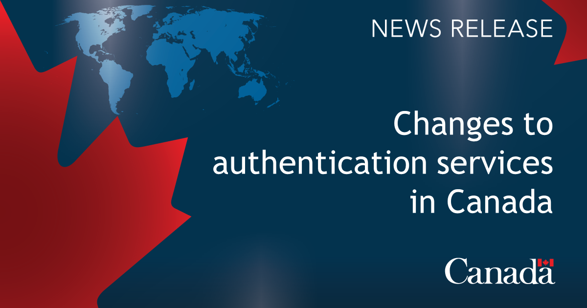 Improving authentication services in Canada Canada.ca