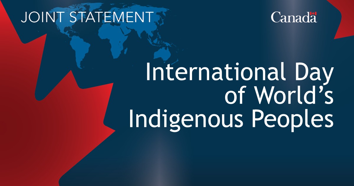 Statement on International Day of World’s Indigenous Peoples - Canada.ca