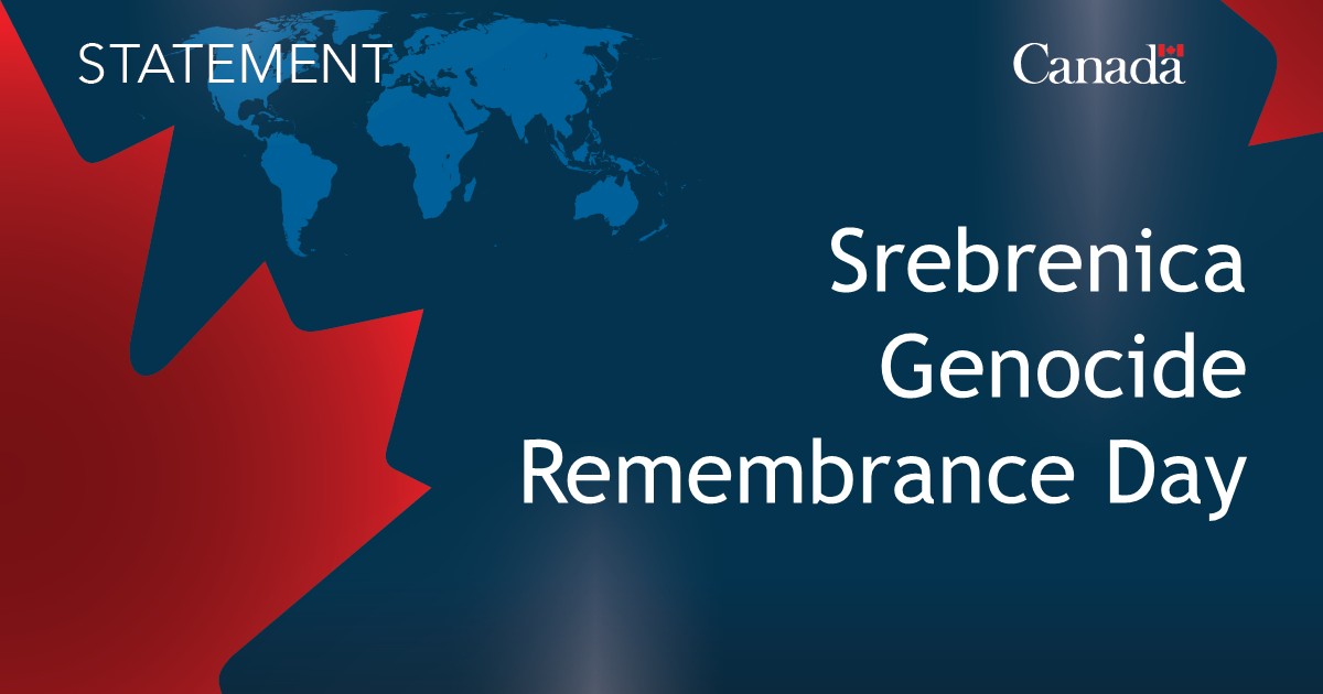 Trudeau Government Issues Srebrenica Remembrance Statement