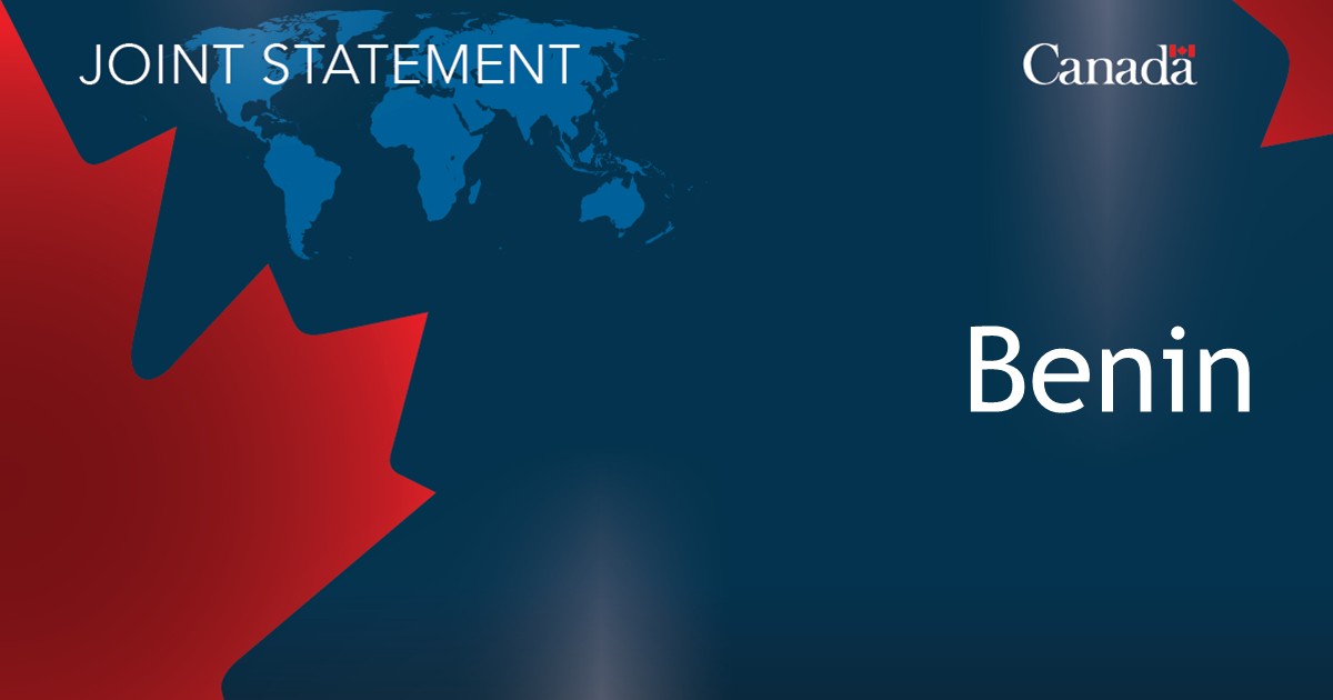 Joint statement from Benin and Canada: A new stage in a strategic partnership