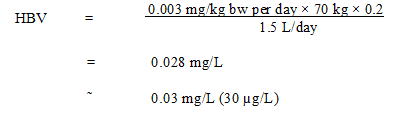 The equation used to calculate the health-based value (HBV) for PFOA in drinking water, under the cancer risk assessment.
