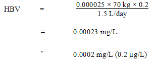 The equation used to calculate the health-based value (HBV) for PFOA in drinking water, under the non-cancer risk assessment.